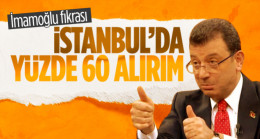 İBB Başkanı Ekrem İmamoğlu çok iddialı: İstanbul’da yüzde 60’ları yakaladık