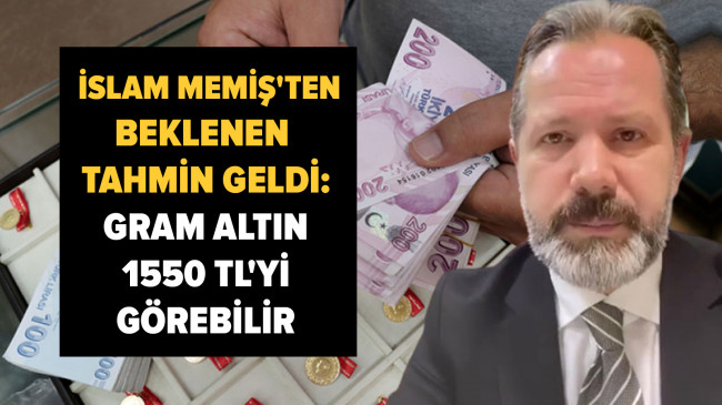 Gram altın 1550 TL’yi görebilir