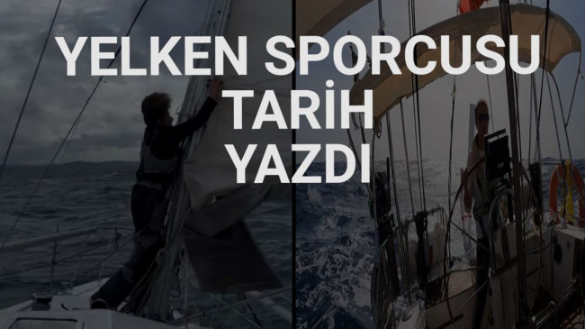 Atlantik’i geçen ilk Türk kadın yelkenci Başak Mireli