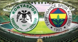 Fenerbahçe Konyaspor maçı saat kaçta, hangi kanalda? Fenerbahçe – Konyaspor muhtemel 11'ler…ERTELEME MAÇLARI
