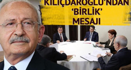 Altılı masa toplantısının ardından Kemal Kılıçdaroğlu’ndan ilk açıklama: Birlik ve beraberlik; ölümden başka her şeyi yener