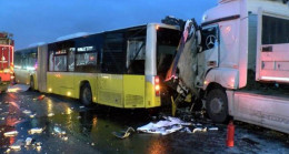 Tuzla’da TIR, yol bakım aracı ve İETT otobüsüne çarptı: 2 ölü, 2 yaralı