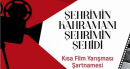‘Şehrimin Şehidi’ Kısa Filmle Anlatılacak – Kültür Sanat & Sinema