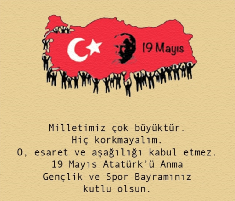 19 Mayıs mesajları, Atatürk sözleri 2023 Resimli Gençlik ve Spor Bayramı ile ilgili sözler, kutlama mesajları